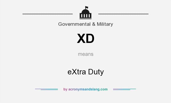 What does XD mean? It stands for eXtra Duty