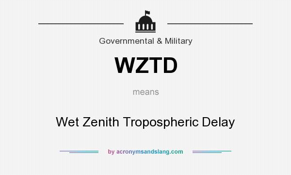 What does WZTD mean? It stands for Wet Zenith Tropospheric Delay