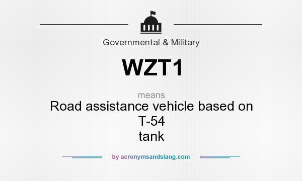 What does WZT1 mean? It stands for Road assistance vehicle based on T-54 tank