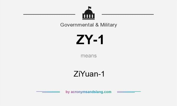 What does ZY-1 mean? It stands for ZiYuan-1
