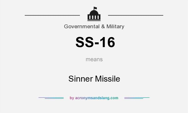What does SS-16 mean? It stands for Sinner Missile