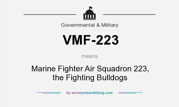 What does VMF-223 mean? It stands for Marine Fighter Air Squadron 223, the Fighting Bulldogs