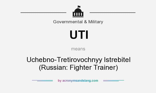 What does UTI mean? It stands for Uchebno-Tretirovochnyy Istrebitel (Russian: Fighter Trainer)