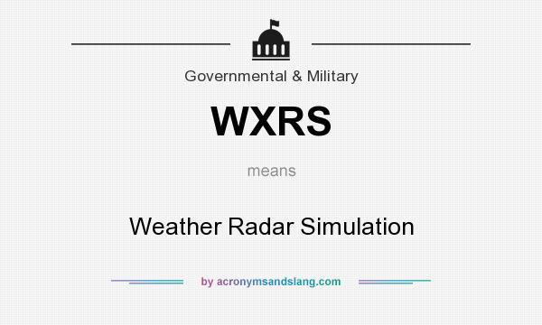 What does WXRS mean? It stands for Weather Radar Simulation
