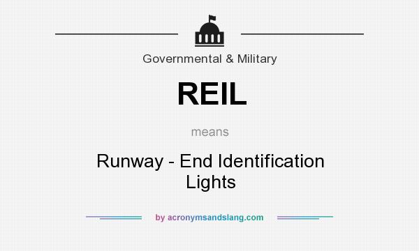 What does REIL mean? It stands for Runway - End Identification Lights