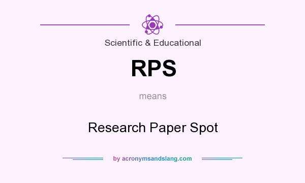 What does RPS mean? It stands for Research Paper Spot