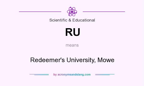 What does RU mean? It stands for Redeemer`s University, Mowe