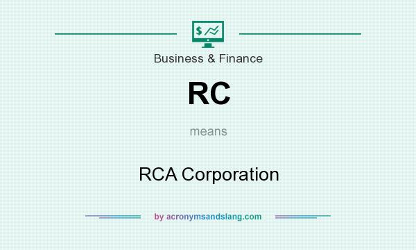 What does RC mean? It stands for RCA Corporation