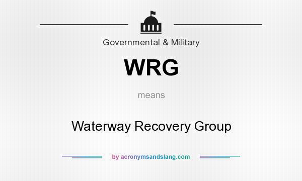 What does WRG mean? It stands for Waterway Recovery Group