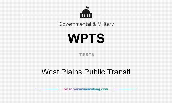 What does WPTS mean? It stands for West Plains Public Transit