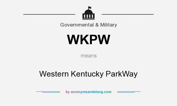 What does WKPW mean? It stands for Western Kentucky ParkWay