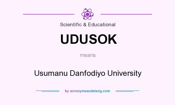 What does UDUSOK mean? It stands for Usumanu Danfodiyo University