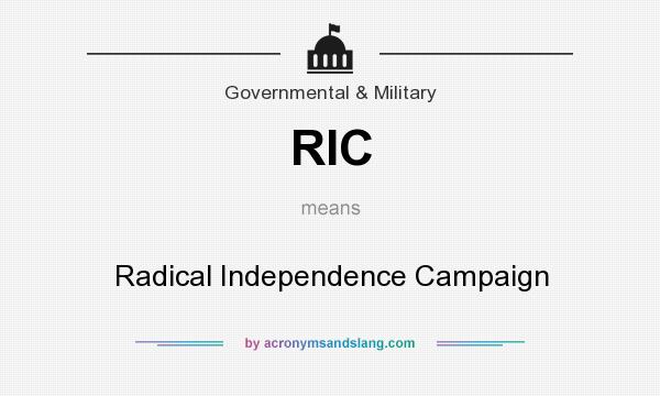 What does RIC mean? It stands for Radical Independence Campaign