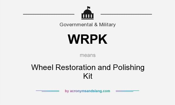 What does WRPK mean? It stands for Wheel Restoration and Polishing Kit