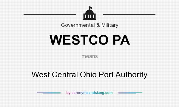 What does WESTCO PA mean? It stands for West Central Ohio Port Authority