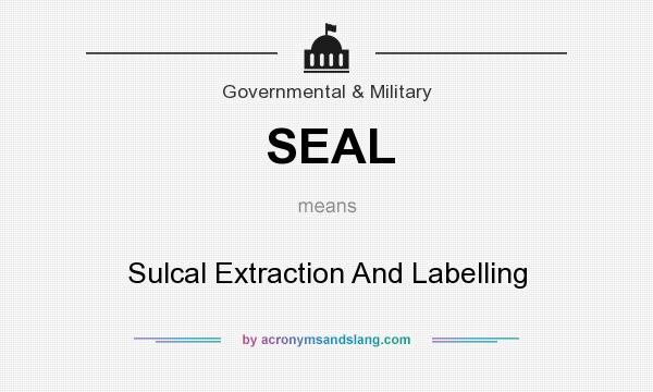 What does SEAL mean? It stands for Sulcal Extraction And Labelling