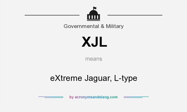 What does XJL mean? It stands for eXtreme Jaguar, L-type