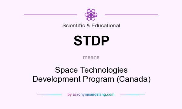 What does STDP mean? It stands for Space Technologies Development Program (Canada)