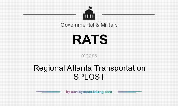 What does RATS mean? It stands for Regional Atlanta Transportation SPLOST