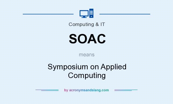 What does SOAC mean? It stands for Symposium on Applied Computing