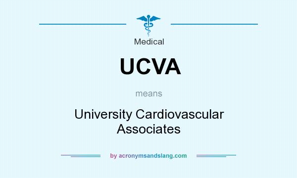 What does UCVA mean? It stands for University Cardiovascular Associates