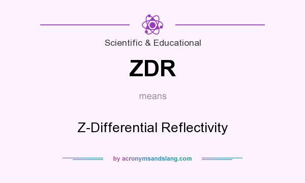 What does ZDR mean? It stands for Z-Differential Reflectivity