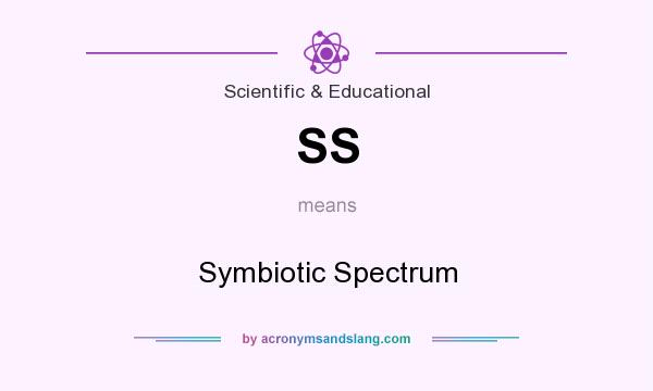 What does SS mean? It stands for Symbiotic Spectrum
