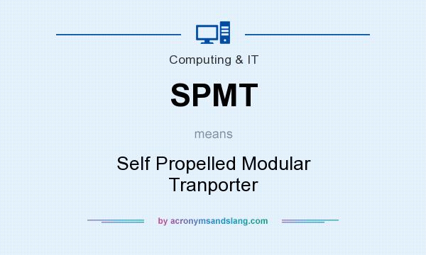 What does SPMT mean? It stands for Self Propelled Modular Tranporter