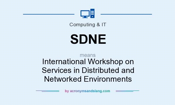 What does SDNE mean? It stands for International Workshop on Services in Distributed and Networked Environments