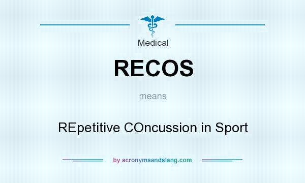What does RECOS mean? It stands for REpetitive COncussion in Sport