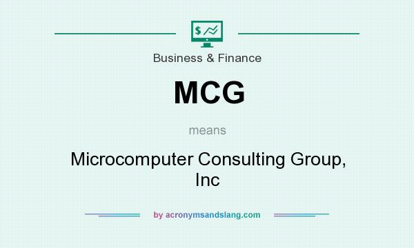 What does MCG mean? It stands for Microcomputer Consulting Group, Inc