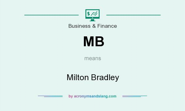 What does MB mean? It stands for Milton Bradley
