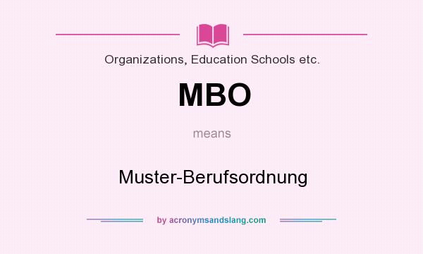 What does MBO mean? It stands for Muster-Berufsordnung