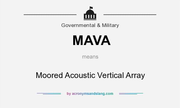 What does MAVA mean? It stands for Moored Acoustic Vertical Array