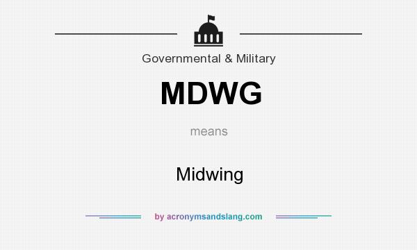What does MDWG mean? It stands for Midwing