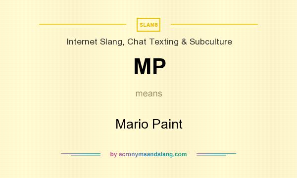 What does MP mean? It stands for Mario Paint