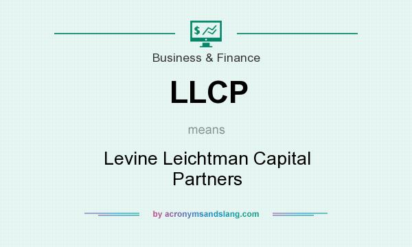 What does LLCP mean? It stands for Levine Leichtman Capital Partners