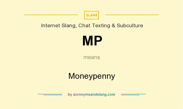 What does MP mean? It stands for Moneypenny