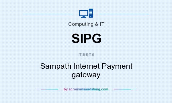 What does SIPG mean? It stands for Sampath Internet Payment gateway