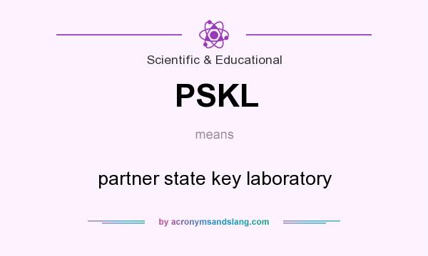 What does PSKL mean? It stands for partner state key laboratory