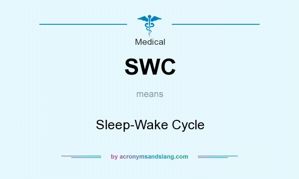What does SWC mean? It stands for Sleep-Wake Cycle