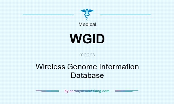 What does WGID mean? It stands for Wireless Genome Information Database