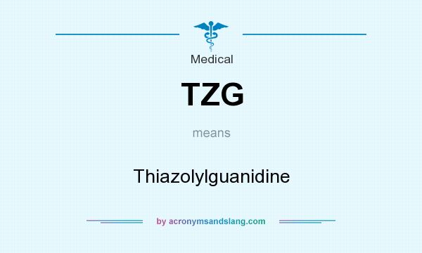 What does TZG mean? It stands for Thiazolylguanidine