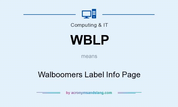 What does WBLP mean? It stands for Walboomers Label Info Page