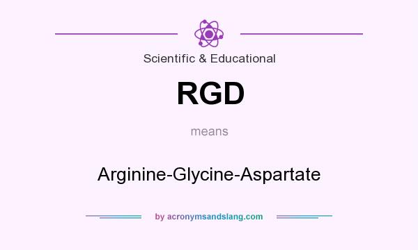 What does RGD mean? It stands for Arginine-Glycine-Aspartate