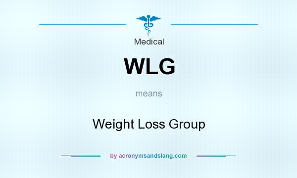 What does WLG mean? It stands for Weight Loss Group