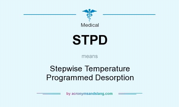 What does STPD mean? It stands for Stepwise Temperature Programmed Desorption