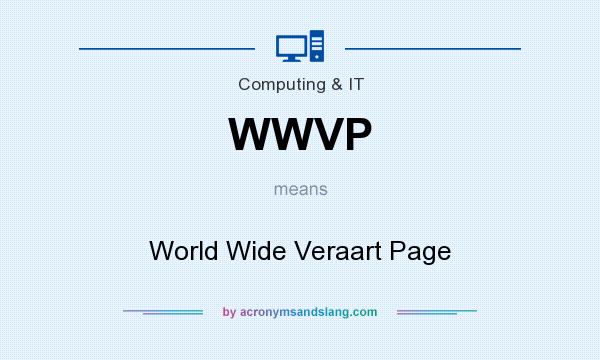 What does WWVP mean? It stands for World Wide Veraart Page