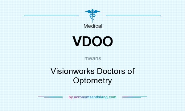 What does VDOO mean? It stands for Visionworks Doctors of Optometry