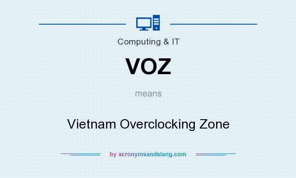What does VOZ mean? It stands for Vietnam Overclocking Zone